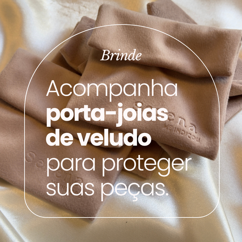 Brinde: acompanha porta-joias de veludo personalizado Serena me indicou.